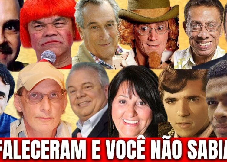 FAMOSOS QUE FALECERAM E VOCÊ NÃO SABIA • ATORES, CANTORES, HUMORISTAS E MAIS