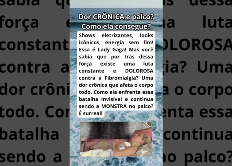 A DOR Secreta de Lady Gaga! Luta Diária!