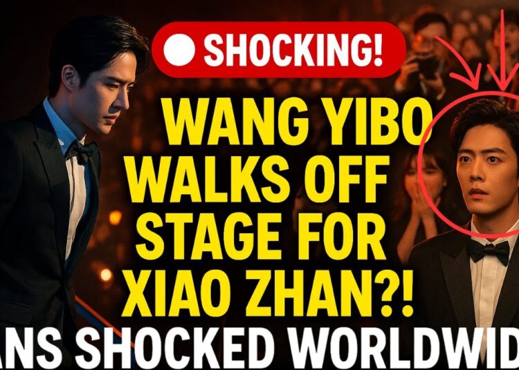🔴Wang Yibo Walks Off Stage for Xiao Zhan?! Fans Shocked Worldwide!