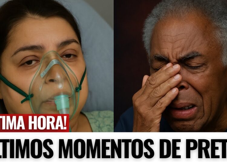 MOMENTO MAIS DIFÍCIL DE PRETA GIL É CONFIRMADO: Família em ORAÇÃO e DESESPERO!