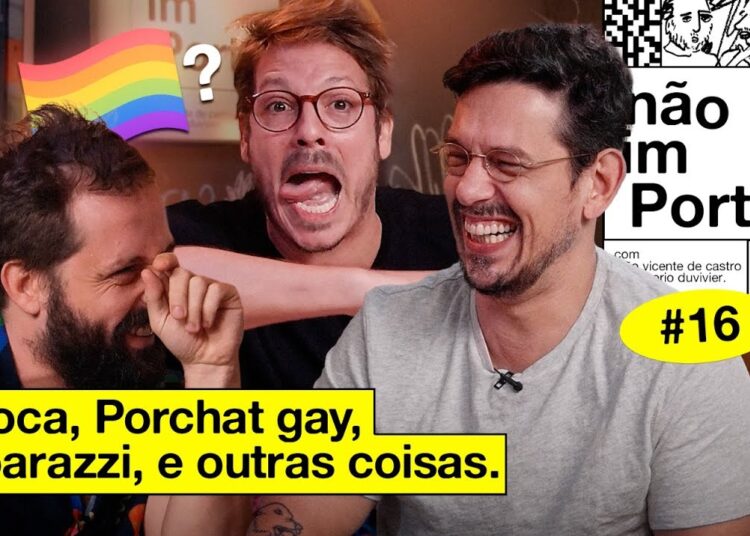 FOFOCA, PORCHAT GAY E PAPARAZZI | NÃO IMPORTA #16