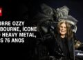 Morre cantor de rock Ozzy Osbourne aos 76 anos | celebrity.land PRIME TIME
