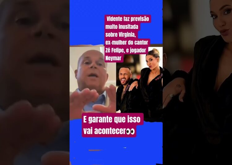 Vidente prevê algo inusitado de Virgínia com Neymar!😱 #previsões #famosos #celebridades #shortsviral