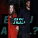 Ex ou Atual? #fofoca #fofocas #famosos #casal #casais #ultimasnoticia #viral #curiosidades