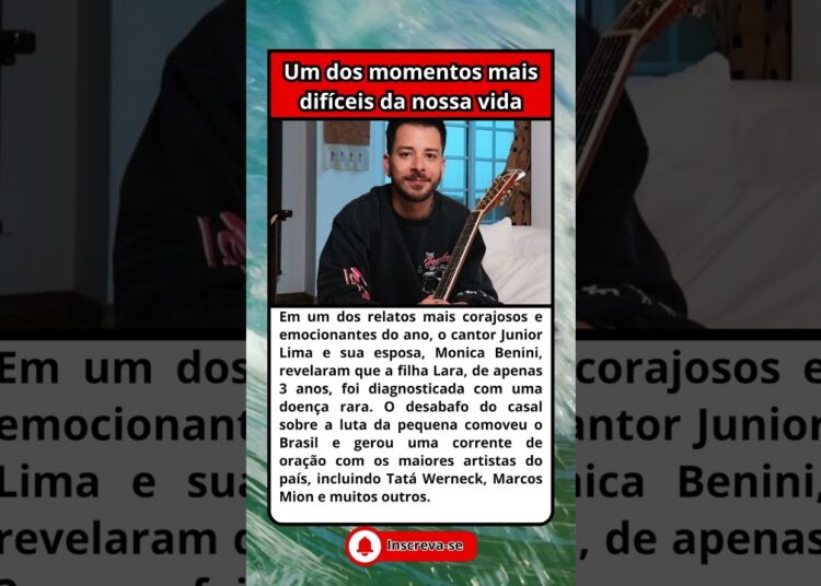 EM LÁGRIMAS! JUNIOR LIMA REVELA DOENÇA RARA DA FILHA E ARTISTAS SE UNEM EM ORAÇÃO