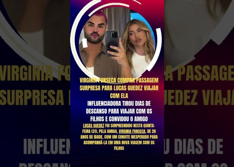 VIRGINIA FONSECA COMPRA PASSAGEM SURPRESA PARA AMIGO