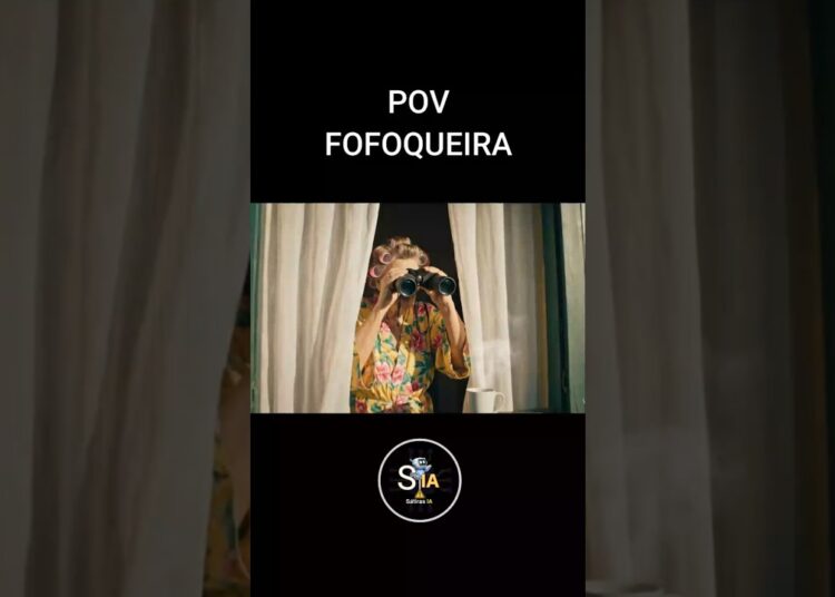 Pov vida de fofoqueira #ia #memes #fofocas