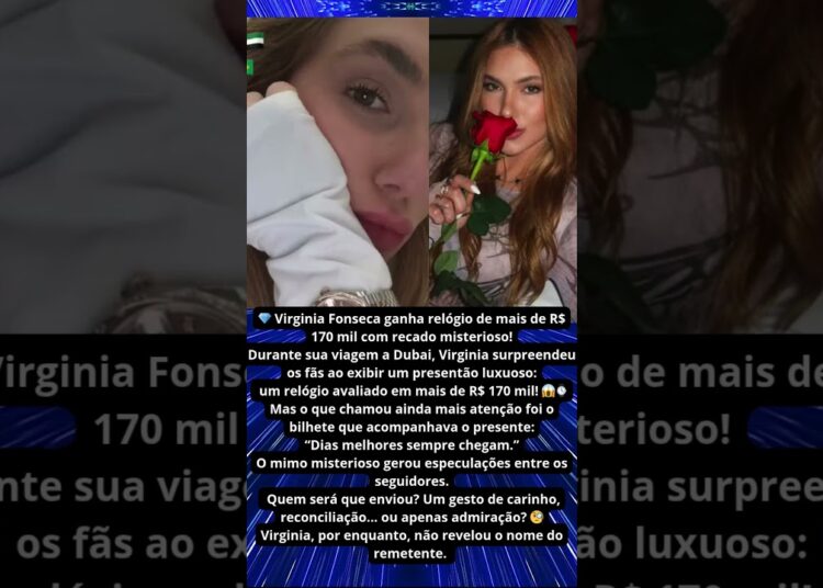 VIRGINIA RECEBE RELOGIO COM RECADO MISTERIOSO