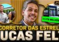 24 HORAS COM UM CORRETOR DE LUXO | ROTINA DO CORRETOR DAS ESTRELAS (LUCAS FELT)