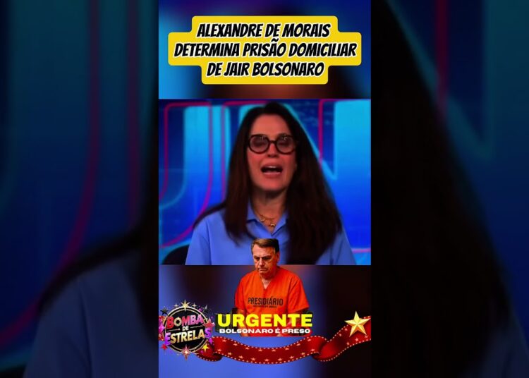 Decretado prisão domiciliar de Jair Bolsonaro. #famosos #celebridades #bombadeestrelas