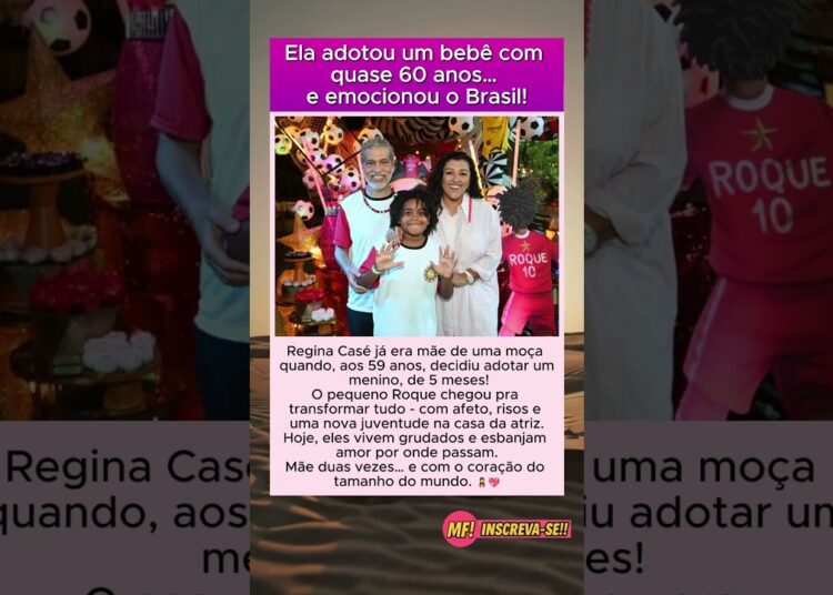 Regina Casé: Ela adotou um bebê com quase 60 anos… e emocionou o Brasil!