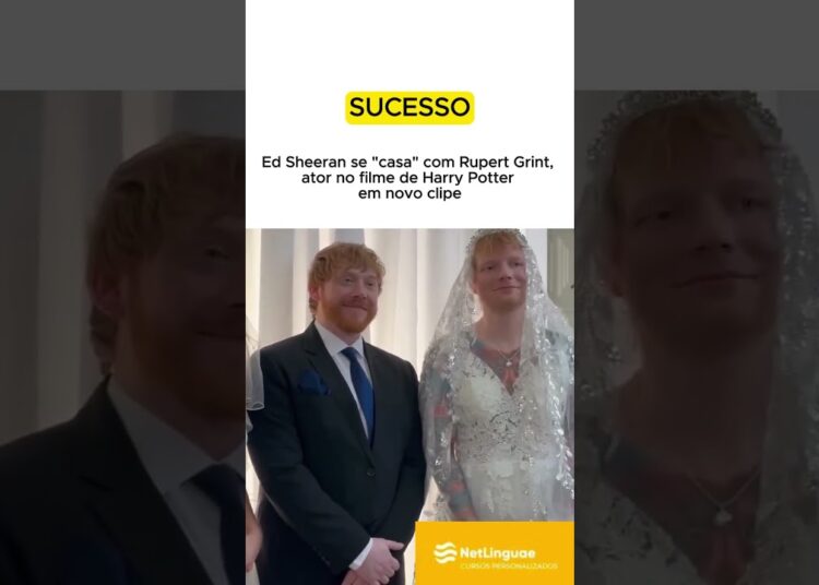 Ed Sheeran se “casa” com Ron Weasley em novo clipe #EdSheeran #RonWeasley #RupertGrint #HarryPotter
