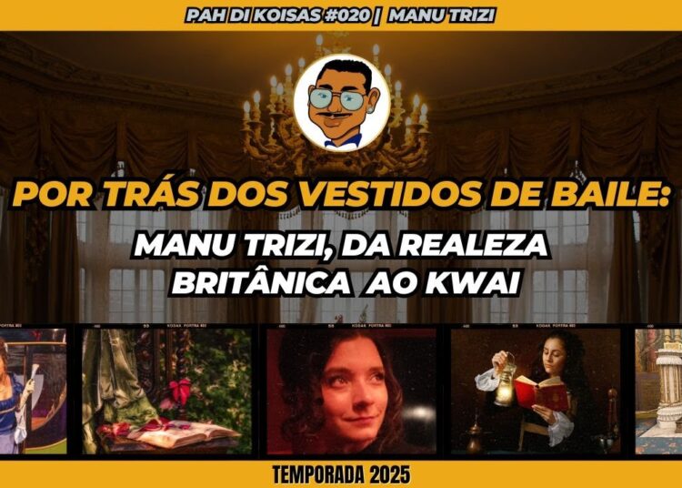 Manu Trizi, Da Realeza Britânica  ao Kwai | PDK #ep020