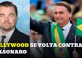 Por Que Tantas CELEBRIDADES DE HOLLYWOOD Se Voltaram Contra Jair Bolsonaro?