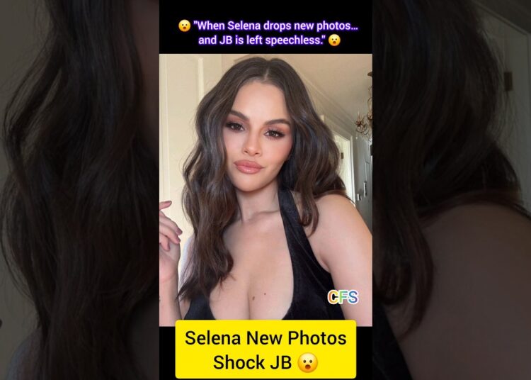 Selena’s New Photos Leave Justin Bieber Shocked 😮🔥