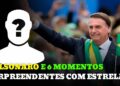Bolsonaro e 6 Momentos [Surpreendentes & Memoráveis] ao Lado de Estrelas do Brasil| Fofoquinha da TV