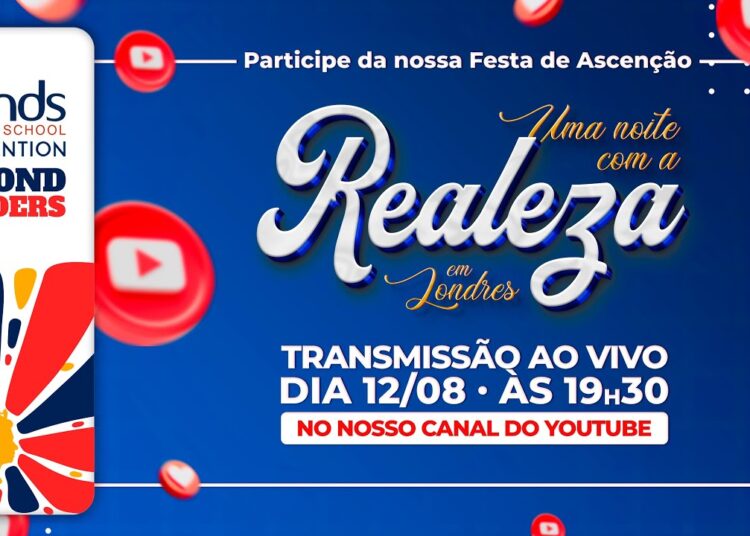 Festa de Ascenção – Uma noite com a Realeza em Londres (Convenção 2025)