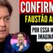 🔴MÉDICOS ACABAM DE CONFIRMAR NAS ÚLTIMAS HORAS, FAUSTÃO SILVA!