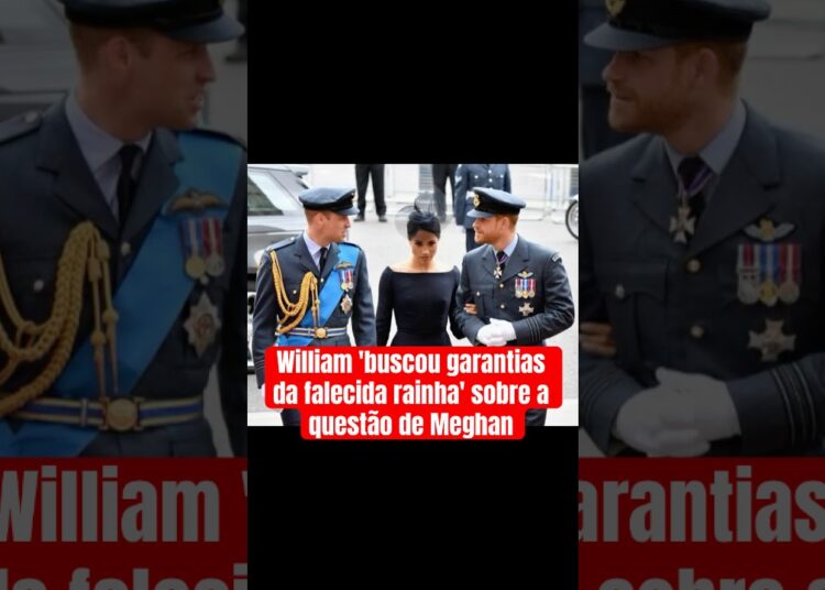 #principewilliam ‘buscou garantias da falecida rainha’ sobre a questão de  #meghanmarkle #realeza