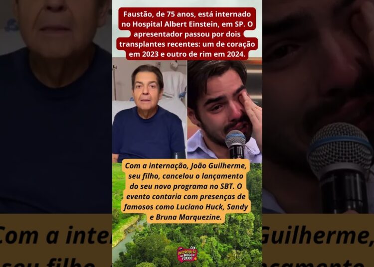 Faustão é internado e filho cancela evento d estreia no SBT #shorts #youtubeshorts #ytshorts #brasil