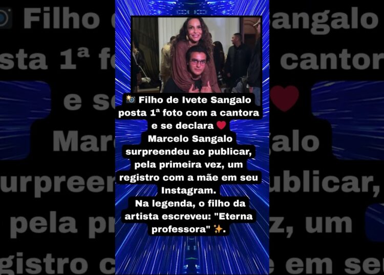 FILHO DE IVETE SANGALO POSTA PRIMEIRA FOTO COM A MÃE