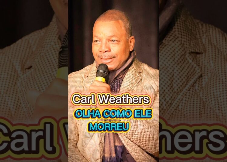 CARL WEATHERS OLHA COMO ELE MORREU PESSOAL.