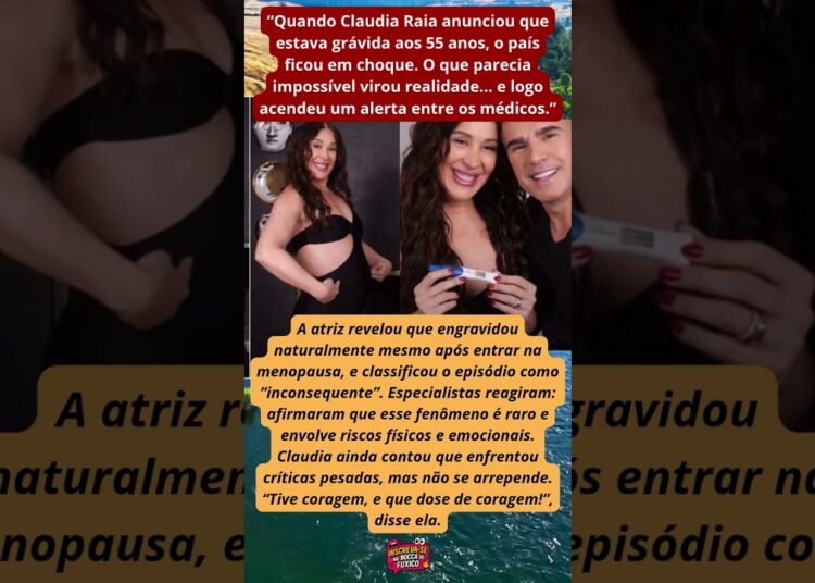 Claudia Raia revela gestação na menopausa e gera alerta médico