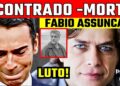 LUT0 | FÁBIO ASSUNÇÃO, ATOR QUERIDO DO BRASIL | M0RRE ÍCONE DA TV! ETERNO Daniel Carella