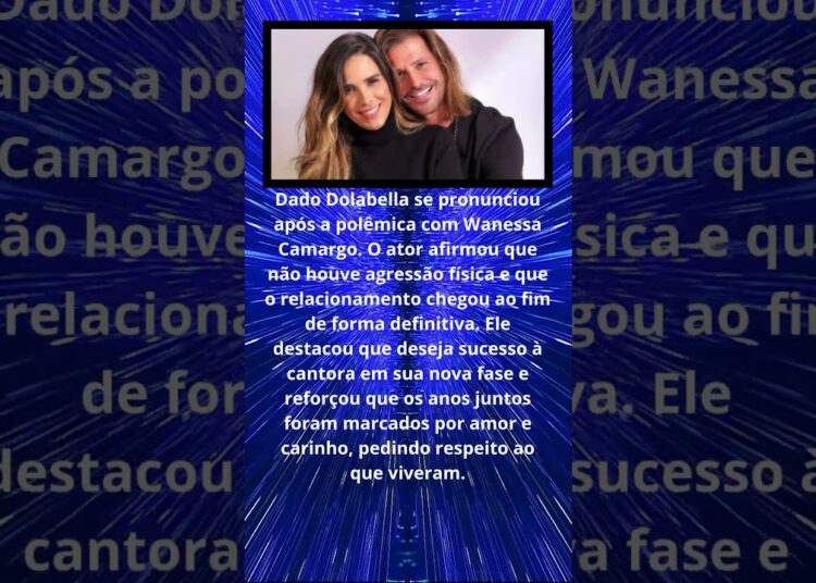 DADO DOLABELLA SE PRONUNCIA APÓS AGRESSÃO