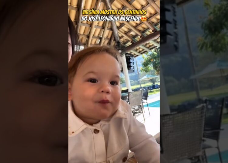 VIRGÍNIA MOSTRA DENTINHOS JOSE LEONARDO #famosos #zefelipe #joseleonardo #fofoca #fofocas #noticias