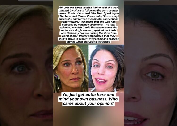 Sarah Jessica Parker Responds Calmly to Criticism of “And Just Like That”
