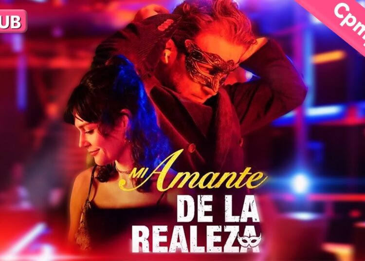Mi Amante de la Realeza【ES -Serie Completa】