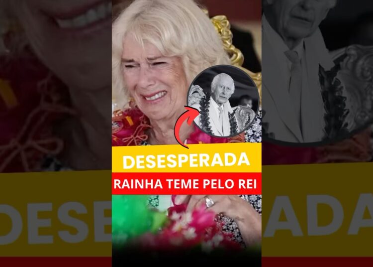 RAINHA CAMILLA SE DESESPERA COM POSSÍVEL PARTIDA DO REI E TEME SEU FUTURO