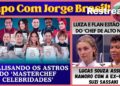 PAPO COM JORGE BRASIL! ANÁLISE DOS ASTROS DO ‘MASTERCHEF CELEBRIDADES’ * LUIZA E FLAN SÃO ELIMINADAS