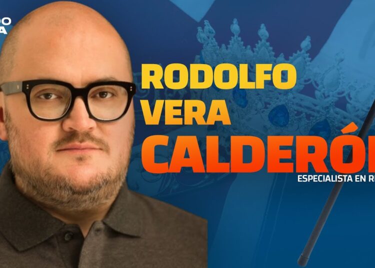 RODOLFO VERA CALDERÓN – ESPECIALISTA EN REALEZA
