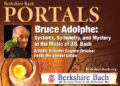 BBS Portals-Bruce Adolphe Talks Systems, Symmetry and Mystery in the Music of JS Bach