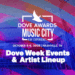 Dove Awards Music City Fan Experience anuncia 2025 Evento e linha de artistas
