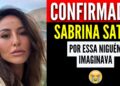 🚨👉URGENTE NAS ÚLTIMAS HORAS HOJE! INFELIZMENTE SABRINA SATO É CONFIRMADO..