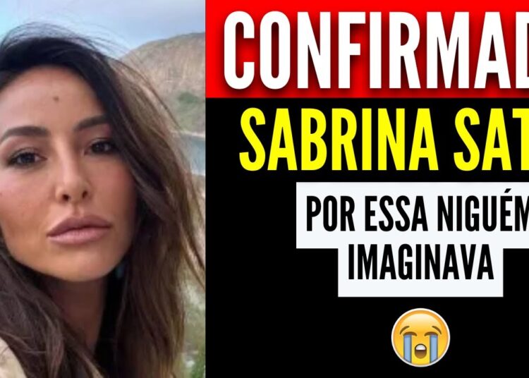 🚨👉URGENTE NAS ÚLTIMAS HORAS HOJE! INFELIZMENTE SABRINA SATO É CONFIRMADO..