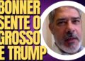 WILLIAM BONNER ARREGA AO SENTIR O GROSSO DE TRUMP CHEGAR NO BRASIL