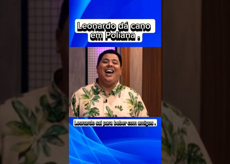 Leonardo dá cano em Poliana . #noticias #fofocas
