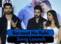 Avinash Mishra, Isha Singh, Mohit Kapoor & Others For The Song Launch Of ‘Barsaat Ho Rahi’