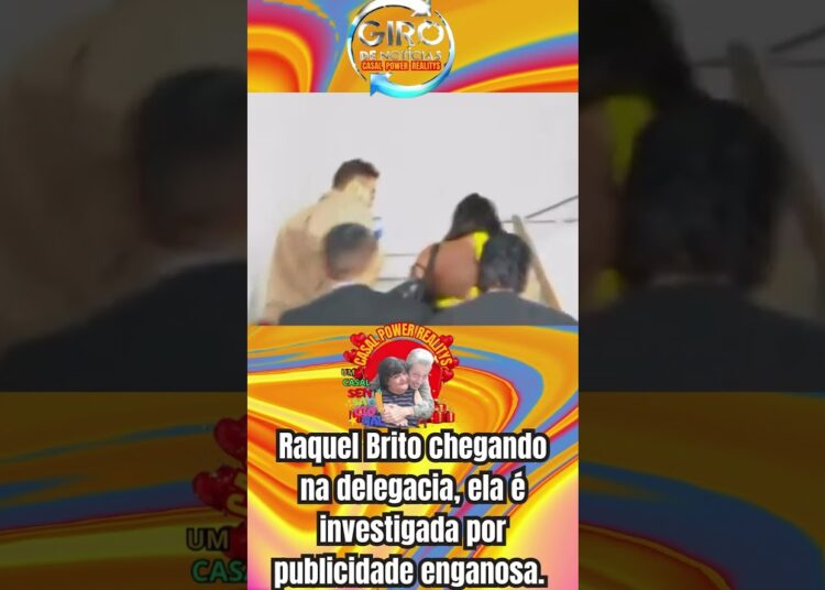 💪Raquel Brito chegando na delegacia, ela é investigada por publicidade enganosa. #fofocas