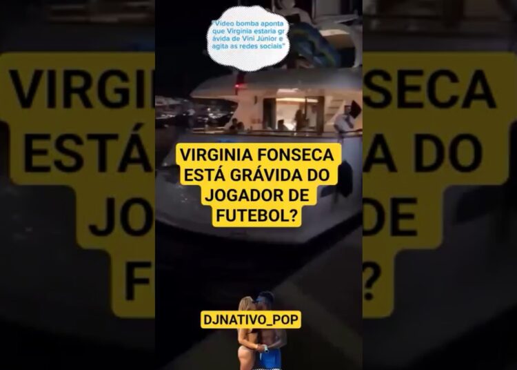 VIRGINIA FONSECA ESTÁ GRÁVIDA DO JOGADOR DE FUTEBOL ⚽?#fofocas #celebridades #noticias