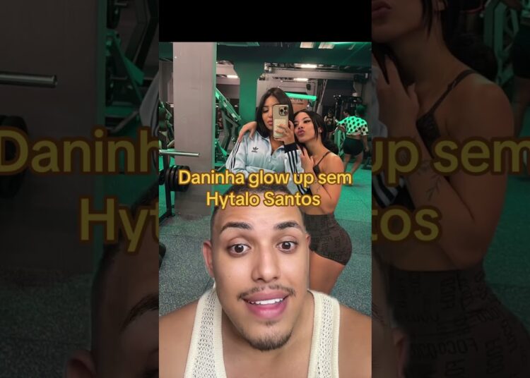 Daninha tá vivendo #hytalosantos #fofoca #hytalo #fofocas #noticias #hytalosantosesuaturma