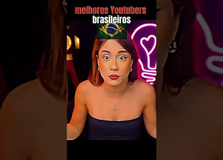 os melhores Youtubers brasileiros pt.1 #shorts #edit