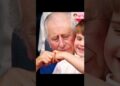 #kingcharles # Louis grandfather love #britishroyalty #catherine #funny