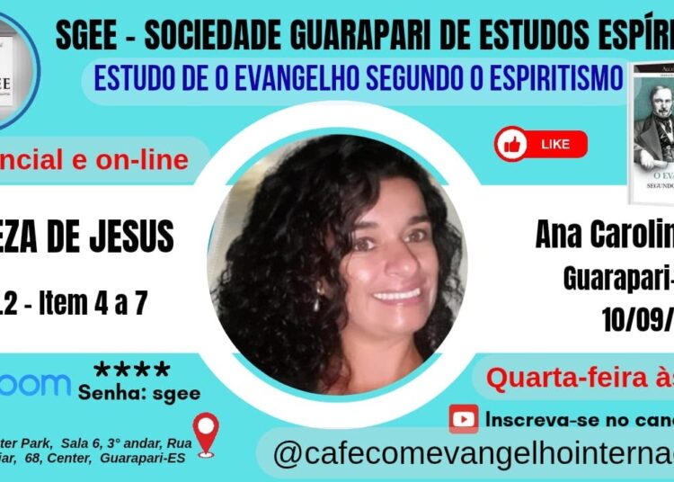 REALEZA DE JESUS com ANA CAROLINA RIBEIRO – Brasil – Guarapari ES – Evangelho Segundo o Espiritismo