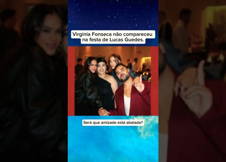 Virginia Fonseca não compareceu na festa de Lucas Guedes. #noticias #fofocas