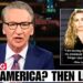 Bill Maher Hilariously DESTROYS Woke Celebrities for Hating America On Live TV
